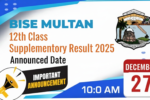 BISE Multan 12th Class Supplementary Result 2025 – Announced Date